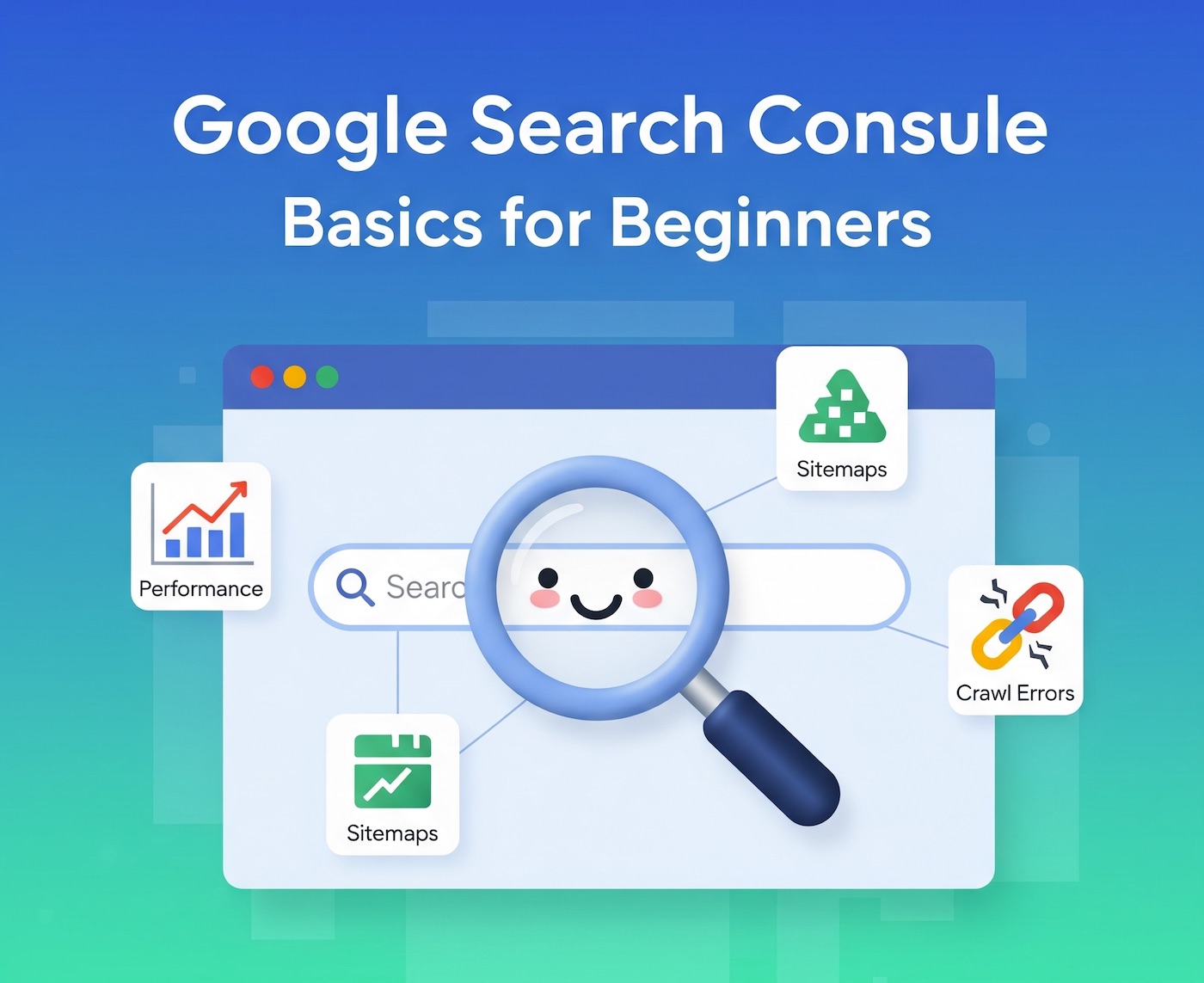 Featured image for Google Search Console Basics: A Step-by-Step Guide for Beginners